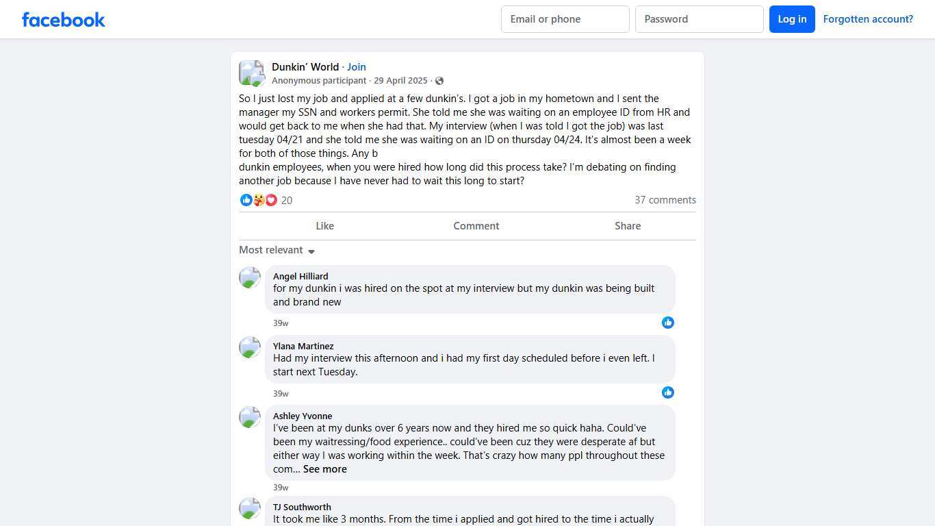 Dunkin’ World So I just lost my job and applied at a few dunkin’s Facebook